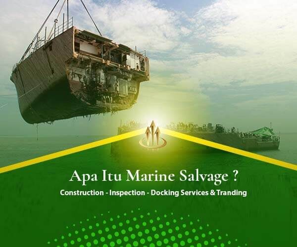 Apa Itu Marine Salvage ok